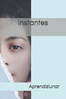 Instantes (Spanish Edition) B0GFCXV6FL Book Cover