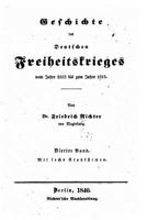 Geschichte Des Deutschen Freiheitskrieges 1533010099 Book Cover