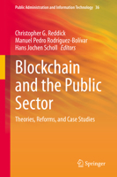 Blockchain and the Public Sector: Theories, Reforms, and Case Studies 3030557456 Book Cover