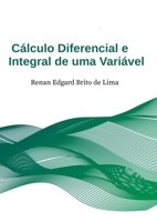 Cálculo Diferencial E Integral I (Portuguese Edition) 6500640144 Book Cover