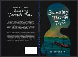 Swimming Through Trees (Swimming Through Trees Series) 1763585700 Book Cover