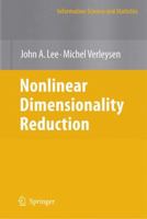 Nonlinear Dimensionality Reduction 1441922881 Book Cover