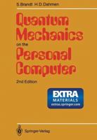 Quantum Mechanics on the Personal Computer 364278657X Book Cover