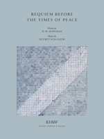 Requiem Before the Times of Peace 1735461547 Book Cover