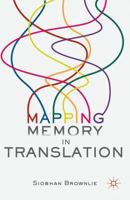 Mapping Memory in Translation 1349681334 Book Cover