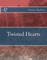 Twisted Hearts 1523220171 Book Cover