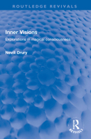 Inner Visions: Explorations in Magical Consciousness 103224884X Book Cover