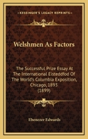Welshmen as Factors 0548650586 Book Cover