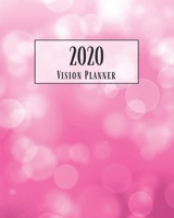 2020 Vision Planner: Pink Bubbles Themed Vision Board & Goal Setting Organizer Track Your Dreams Weekly Monthly Calendar 1704046238 Book Cover