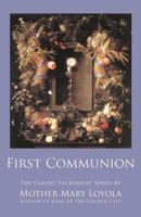 First communion 1482622548 Book Cover