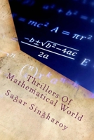Thrillers Of Mathematical World 1717584772 Book Cover