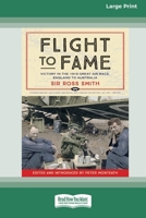 Flight to Fame: Victory in the 1919 Great Air Race, England to Australia [16pt Large Print Edition] 0369387465 Book Cover