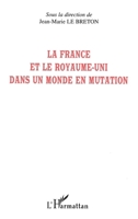 La France et le Royaume-Uni dans un monde en mutation 274758786X Book Cover
