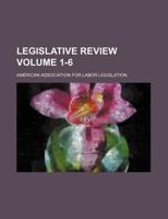 Legislative review Volume 1-6 1130607291 Book Cover