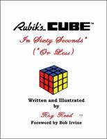 Rubiks Cube in Sixty Seconds* 0741481138 Book Cover
