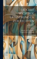 Höchst Wichtige Erinnerungen zur rechten Zeit 1022311344 Book Cover