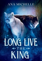 Long Live the King 1088208398 Book Cover