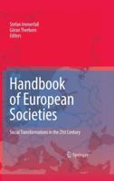 Handbook of European Societies: Social Transformations in the 21st Century 1441981284 Book Cover