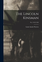 The Lincoln Kinsman; no. 19-30 1940 1015194397 Book Cover