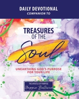 THE PURPOSE DEVOTIONAL - Biblical Illustrations of Those Who Lived in God's Purpose 1633022293 Book Cover