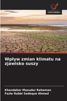 Wplyw zmian klimatu na zjawisko suszy (Polish Edition) 6209333427 Book Cover