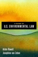 A Guide to U.S. Environmental Law 0520295242 Book Cover