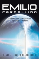 Emilio Carballido: Invocando dos obras para una regeneración humana (Spanish Edition) 1643343912 Book Cover