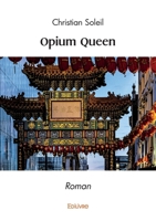 Opium Queen: Roman 2414596325 Book Cover