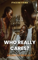 Who Really Cares B0FX7JJ1WG Book Cover