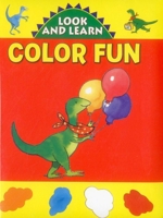 Look and Learn: Colour Fun 186147380X Book Cover