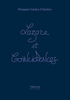 Lazare et coïncidences B0G1HWQ6P4 Book Cover
