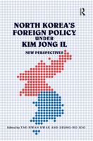 North Korea's Foreign Policy Under Kim Jong Il: New Perspectives 0754677397 Book Cover