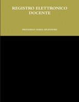 Registro Elettronico Docente 1291330844 Book Cover