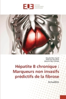 Hépatite B chronique: Marqueurs non invasifs prédictifs de la fibrose 6203448451 Book Cover