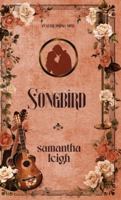Songbird (Aster Springs) 1764308905 Book Cover