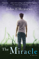 The Miracle: A Novel 0871138573 Book Cover