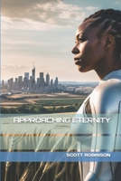 Approaching Eternity B085RT3C2M Book Cover
