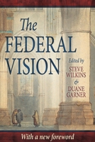 The Federal Vision 0975391402 Book Cover