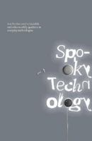 Spooky Technology 0956542158 Book Cover