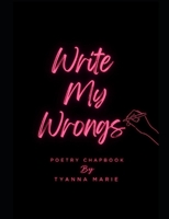Write My Wrongs B0F3TRNXNC Book Cover