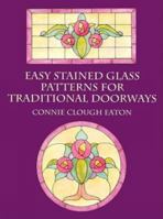 Easy Stained Glass Patterns for Traditional Doorways 0486426084 Book Cover