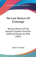 The Last Martyrs of Eromanga 1165542234 Book Cover