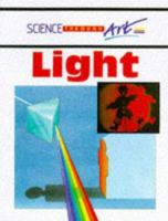 Light (Science Through Art) 0749627433 Book Cover