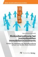 Risikouberwalzung Bei Institutionellen Immobilieninvestments 3639460294 Book Cover