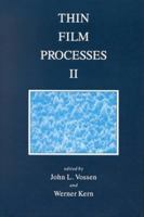 Thin Film Processes, Volume 2 0127282513 Book Cover