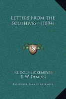 Letters From The Southwest 1018763929 Book Cover