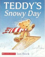 Teddy's Snowy Day 0439175208 Book Cover