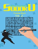 Das unmögliche Sudoku-Puzzle-Buch vol 2: Ein Sudoku-Buch für Experten und Profis B08SH1CHD3 Book Cover