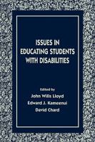 Issues in Educating Students With Disabilities (The Lea Series on Special Education and Disability) 080582202X Book Cover