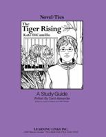 The Tiger Rising (Novel-Ties) 0767537599 Book Cover